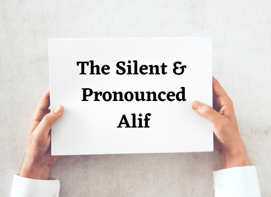 The Silent & Pronounced Alif Thumbnail