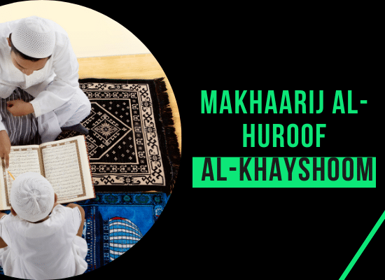 Makhaarij Al-Huroof: Al-Khayshoom