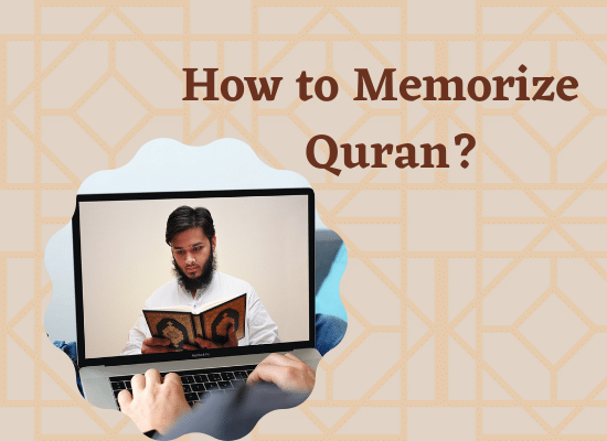 How to Memorize Quran?