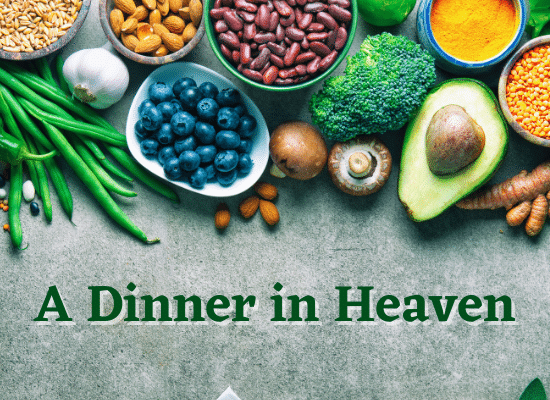 A Dinner in Heaven