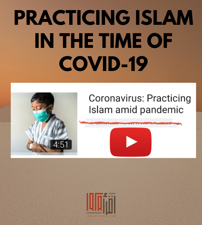 practicing islam in the time of covid 19