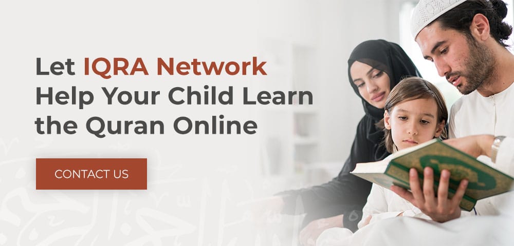 Let IQRA Network Help Your Child Learn the Quran Online