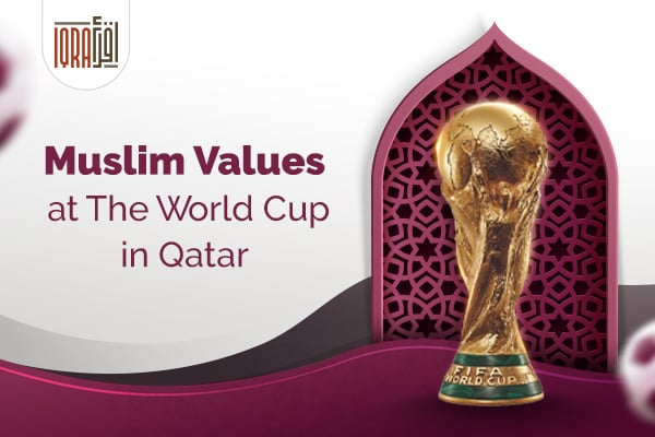 World Cup Qatar Respect Culture