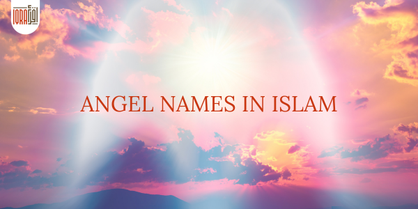 Angel Names in Islam